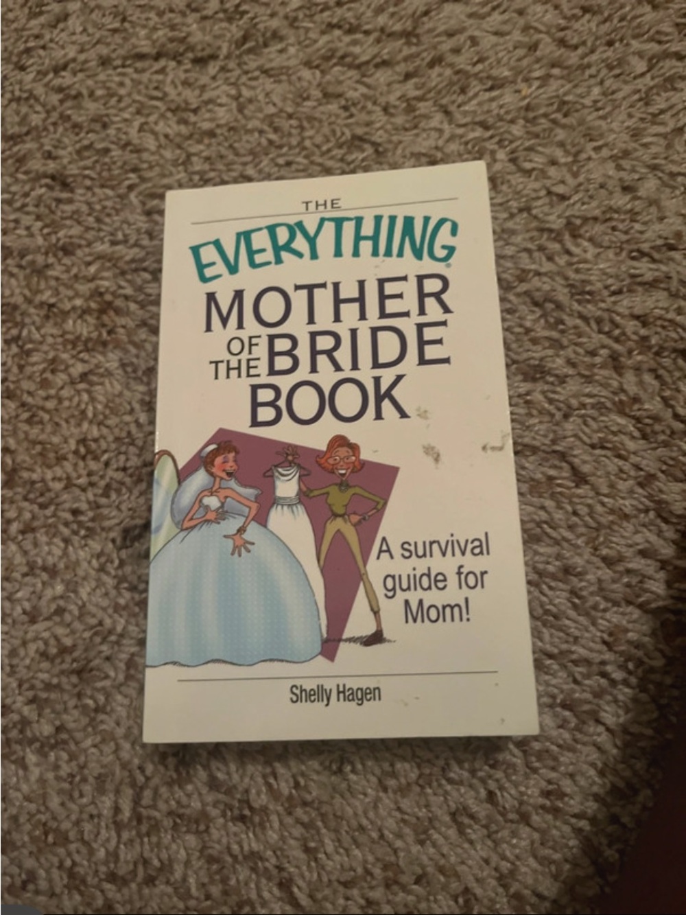 The Everything Mother of the Bride Book – White